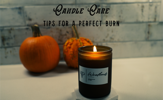 Candle Care 101